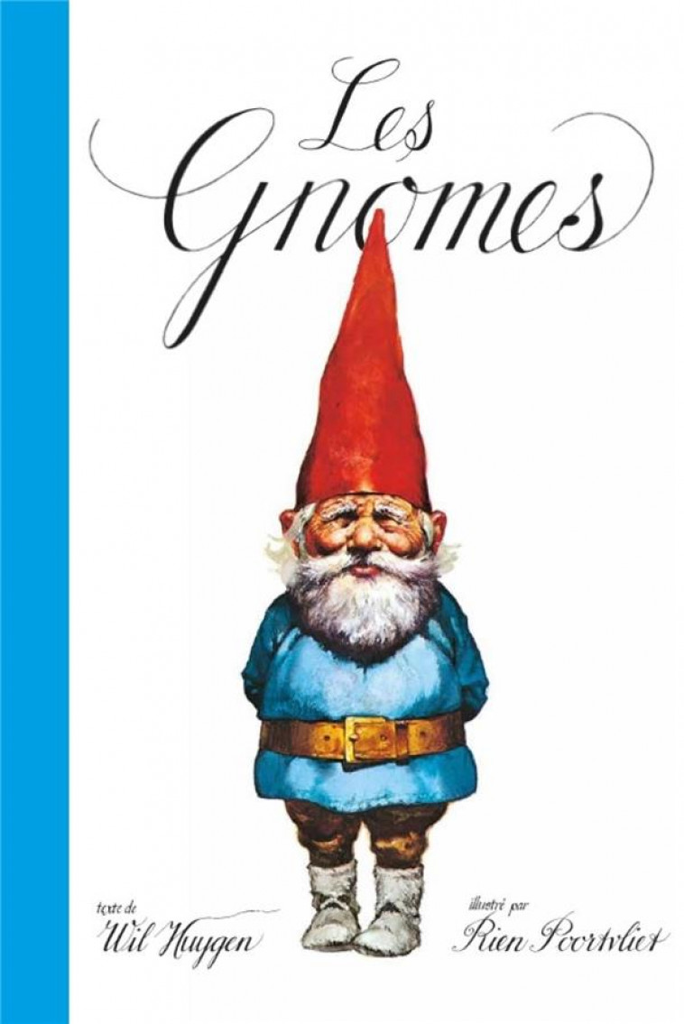 LES GNOMES - HUYGEN WIL - QILINN