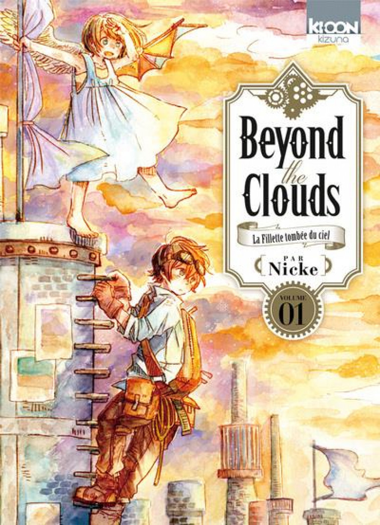 BEYOND THE CLOUDS / KIZUNA - BEYOND THE CLOUDS T01 - VOL01 - NICKE - KI-OON