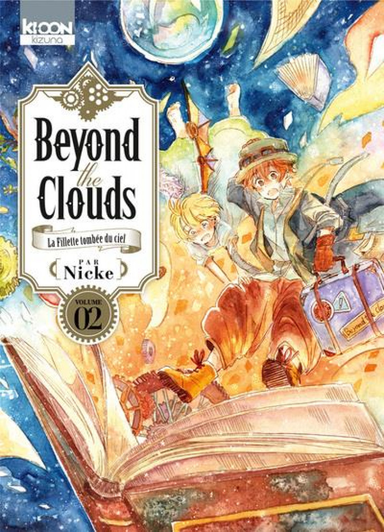 BEYOND THE CLOUDS / KIZUNA - BEYOND THE CLOUDS T02 - VOL02 - NICKE - KI-OON