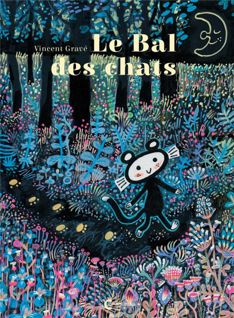 LE BAL DES CHATS - GRAVE VINCENT - CAMBOURAKIS