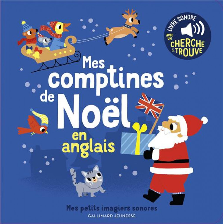 MES COMPTINES DE NOEL EN ANGLAIS - DES SONS A ECOUTER, DES IMAGES A REGARDER - BILLET MARION - GALLIMARD