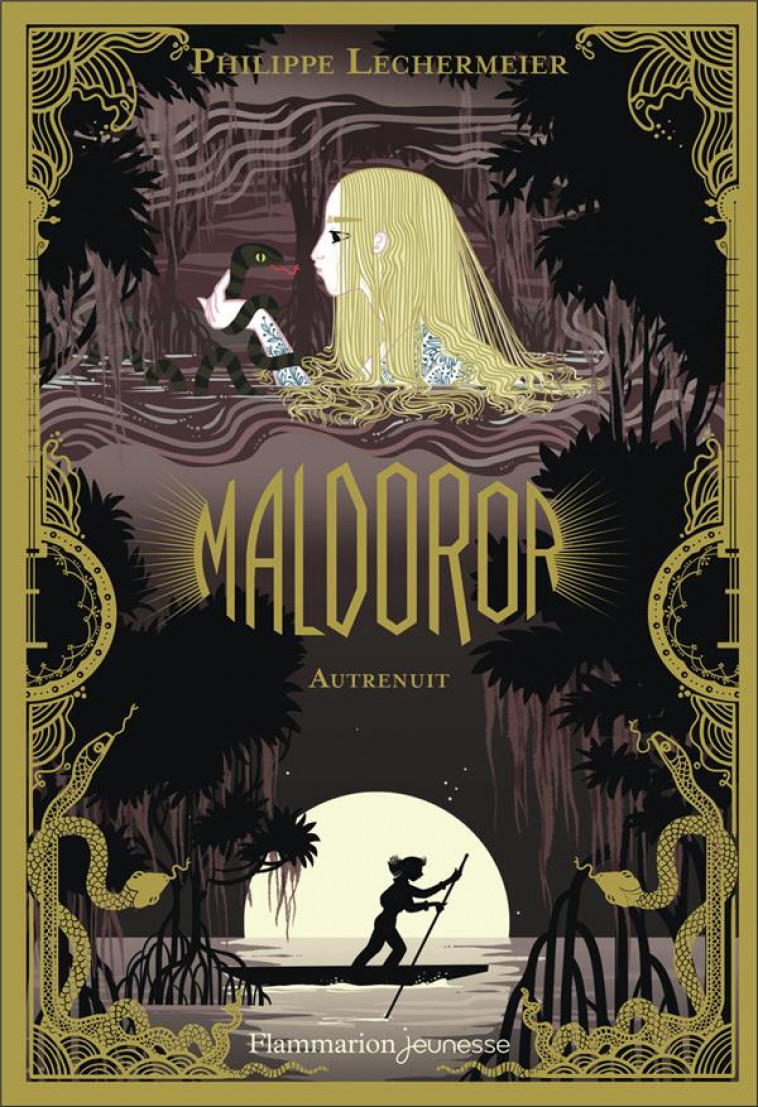 MALDOROR - VOL03 - AUTRENUIT - LECHERMEIER PHILIPPE - FLAMMARION