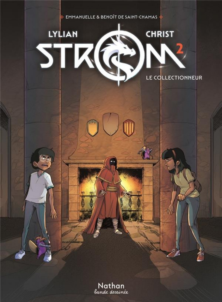 STROM T2 - LE COLLECTIONNEUR - LYLIAN/CHRIST - CLE INTERNAT