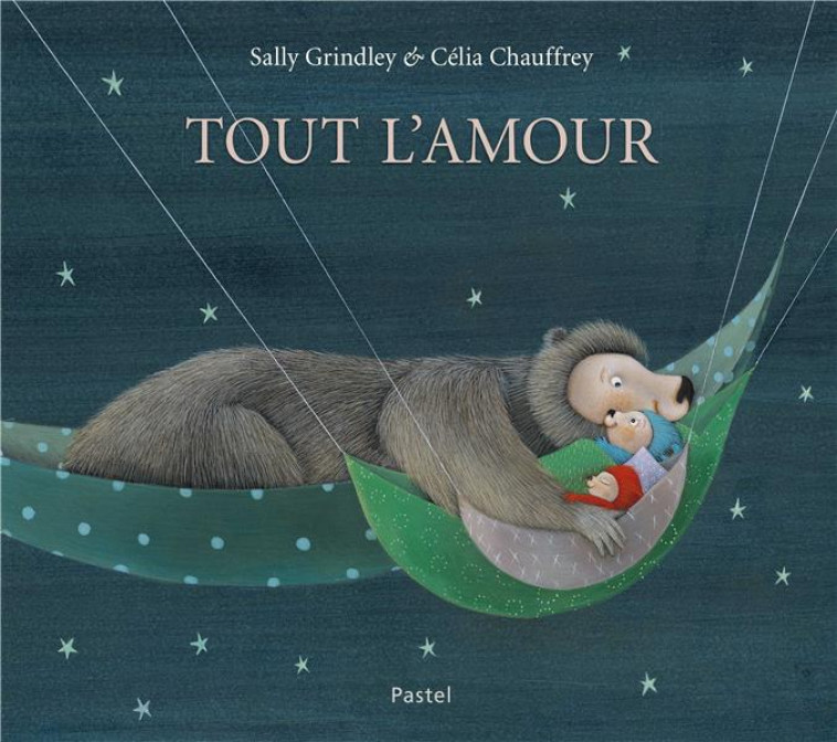 TOUT L-AMOUR - CHAUFFREY/GRINDLEY - EDL