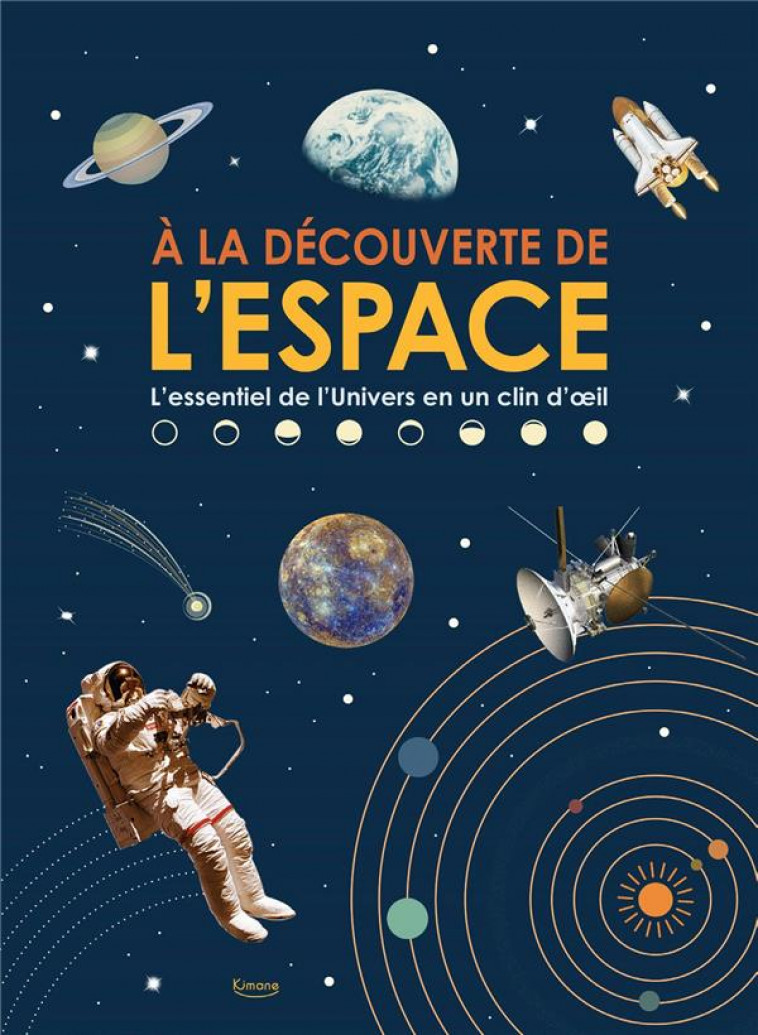 A LA DECOUVERTE DE L-ESPACE - XXX - KIMANE