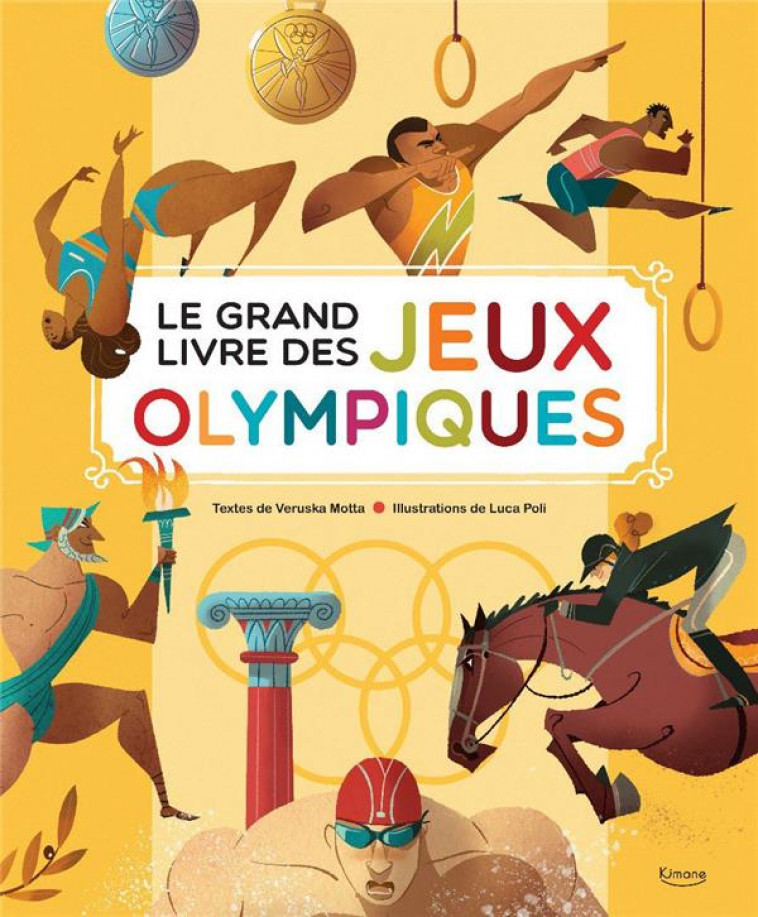 LE GRAND LIVRE DES JEUX OLYMPIQUES - XXX - KIMANE