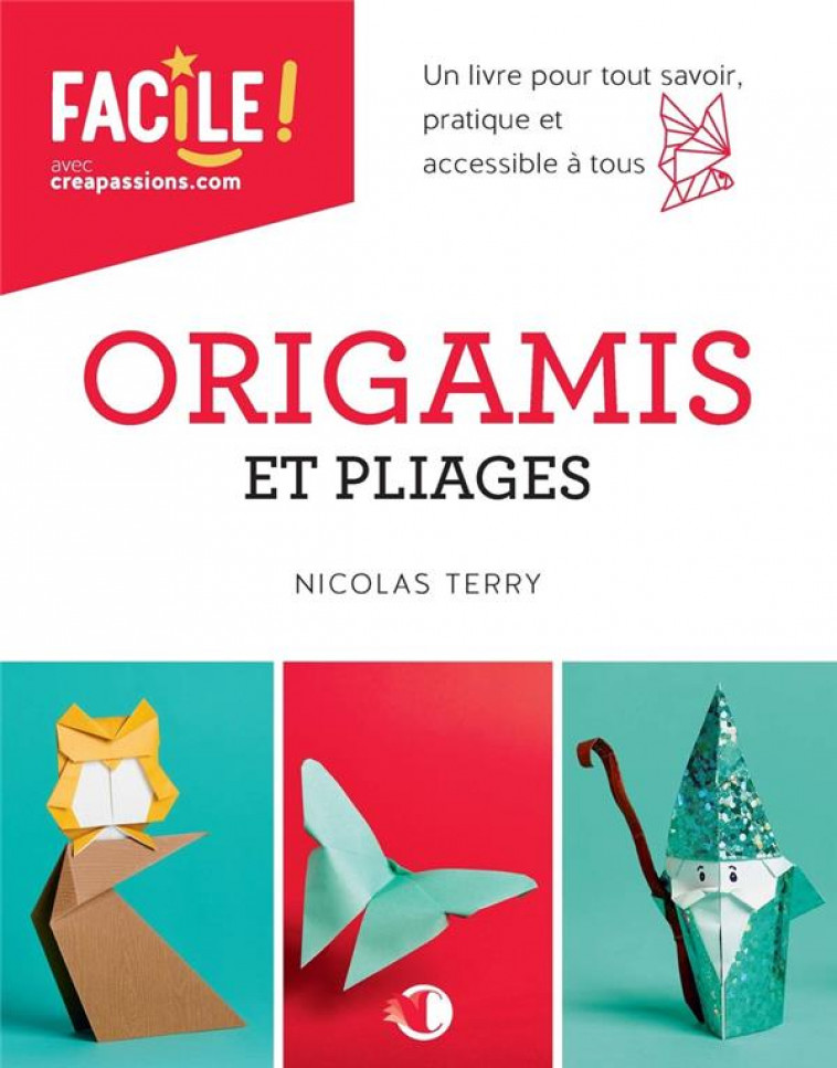 ORIGAMIS ET PLIAGES - TERRY NICOLAS - CREAPASSIONS