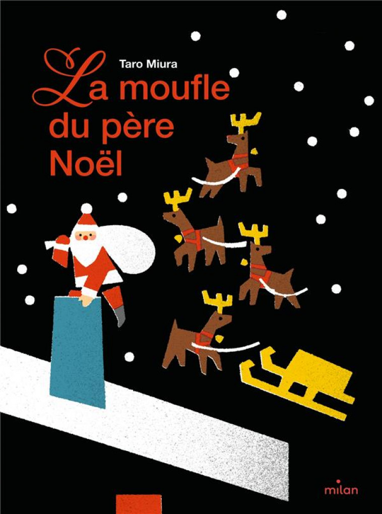 LA MOUFLE DU PERE NOEL - MIURA TARO - MILAN