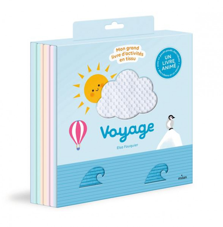 VOYAGE - MON GRAND LIVRE D-ACTIVITES EN TISSU - FOUQUIER ELSA - MILAN