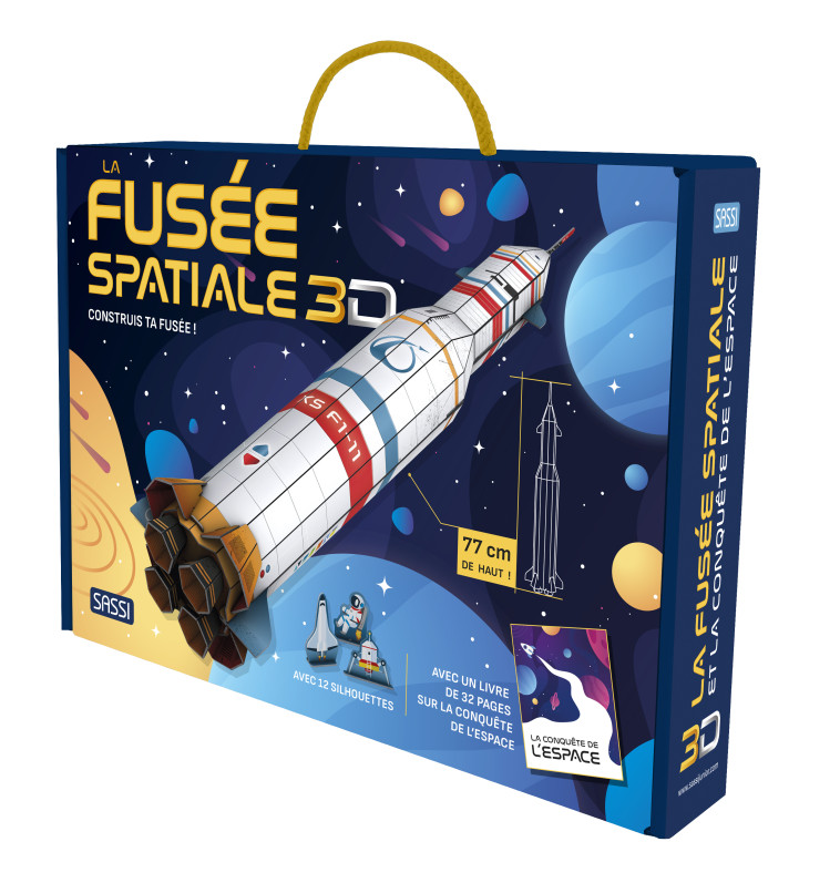 LA FUSEE SPATIALE 3D - LA CONQUETE DE L'ESPACE - CONSTRUIS TA FUSEE ! AVEC 12 SILHOUETTES - Alberto Borgo - SASSI