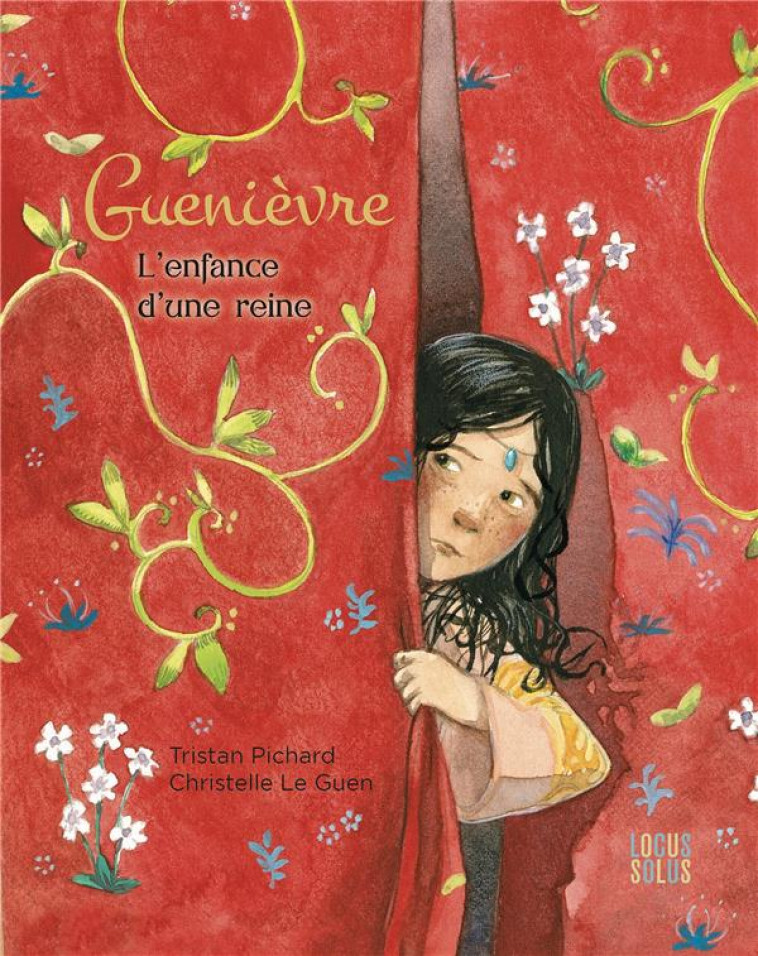 GUENIEVRE, L-ENFANCE D-UNE REINE, TOME 6 - XXX - LOCUS SOLUS