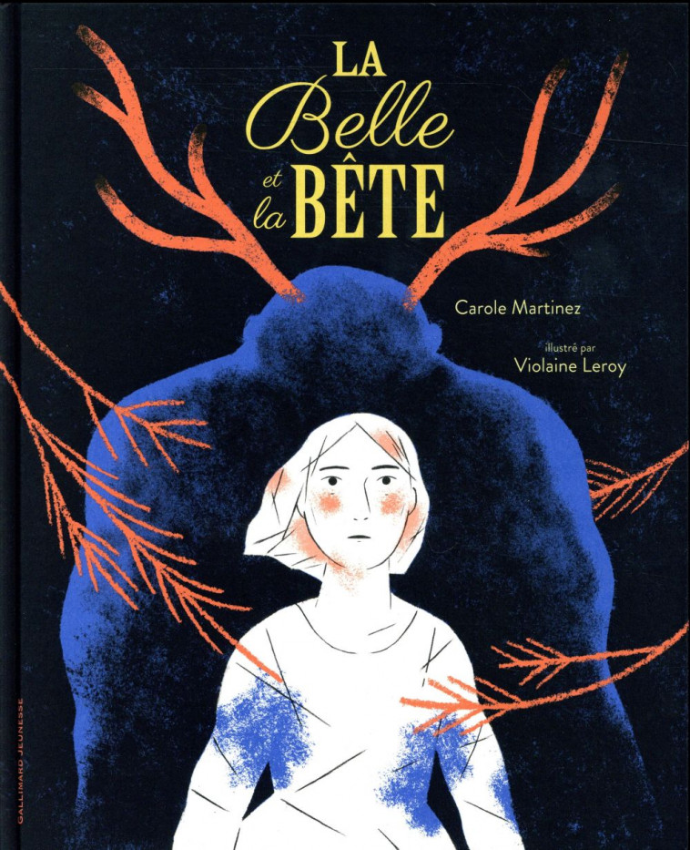 LA BELLE ET LA BETE - MARTINEZ/LEROY - Gallimard-Jeunesse