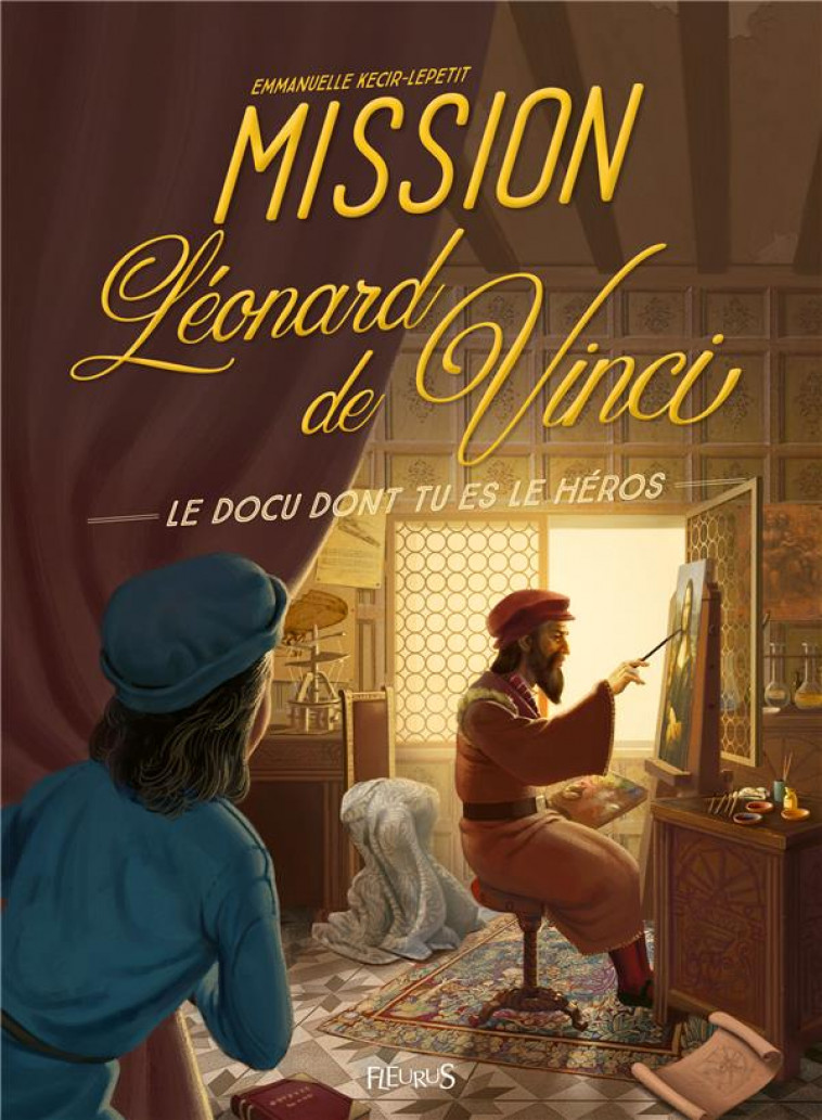 MISSION LEONARD DE VINCI - LEPETIT/DEMAEGD - FLEURUS