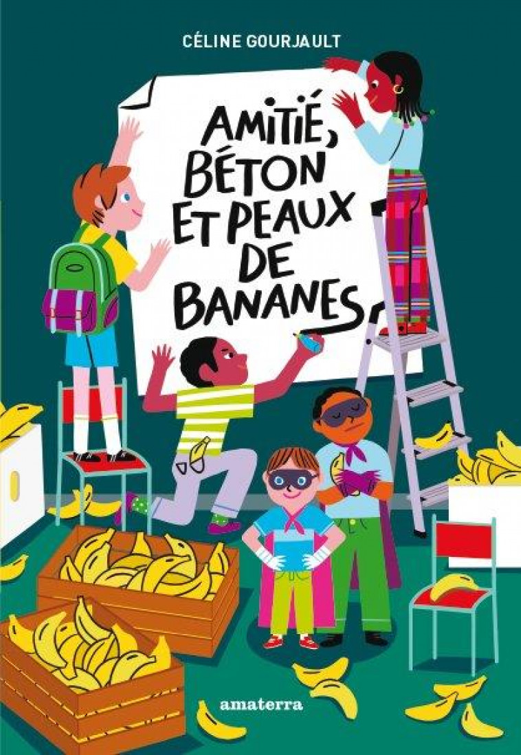 AMITIES, BETON ET PEAUX DE BANANES - GOURJAULT, CELINE - NC