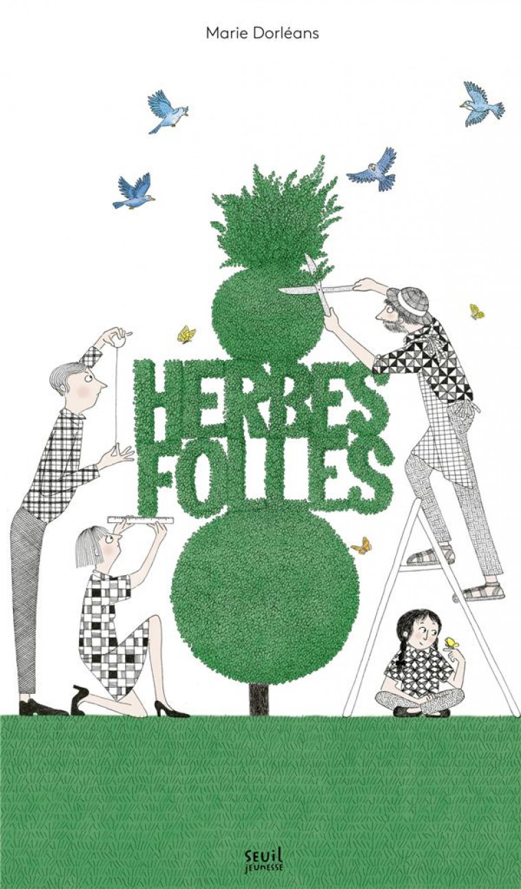 HERBES FOLLES - DORLEANS MARIE - SEUIL JEUNESSE