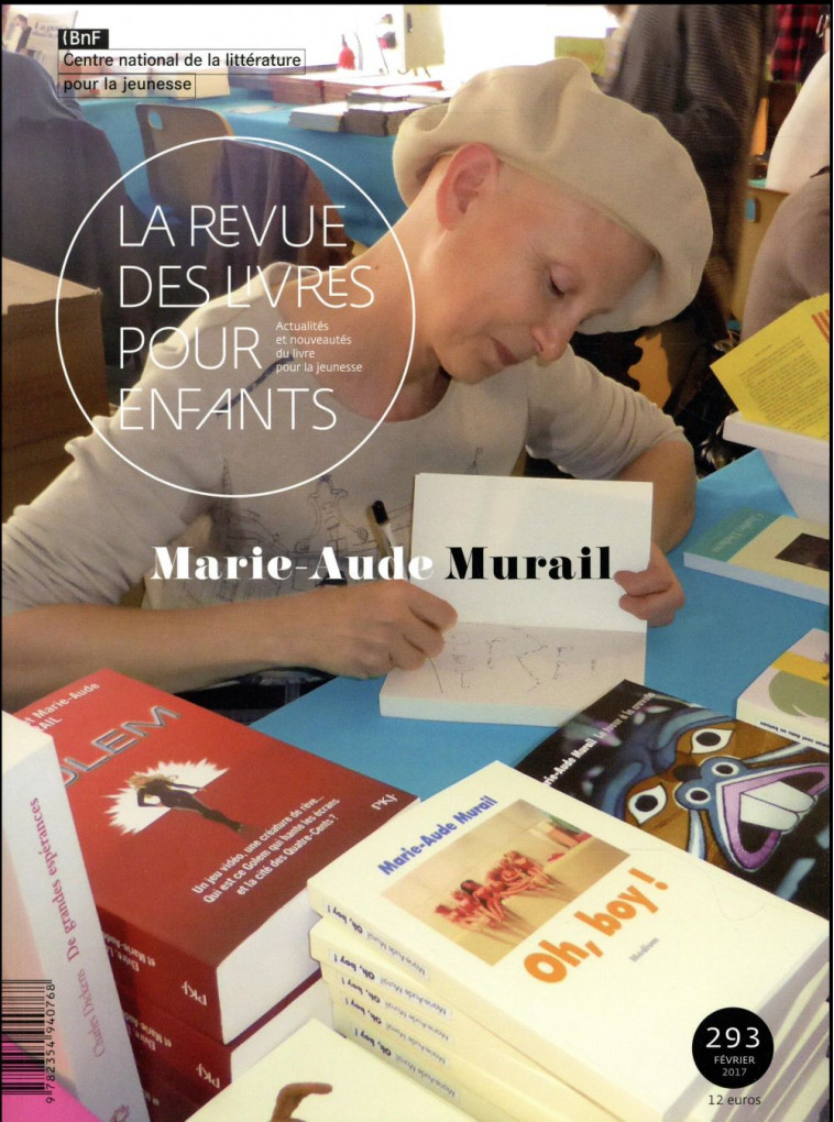 LA REVUE DES LIVRES POUR ENFANTS - MARIE-AUDE MURAIL - COLLECTIF - BNF-Centre national de la littérature pour la jeunesse-La joie par les livres