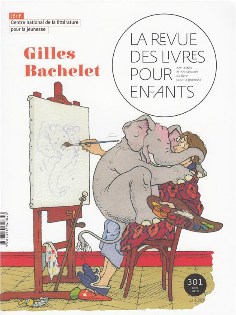 LA REVUE DES LIVRES POUR ENFANTS - GILLES BACHELET - COLLECTIF - NC