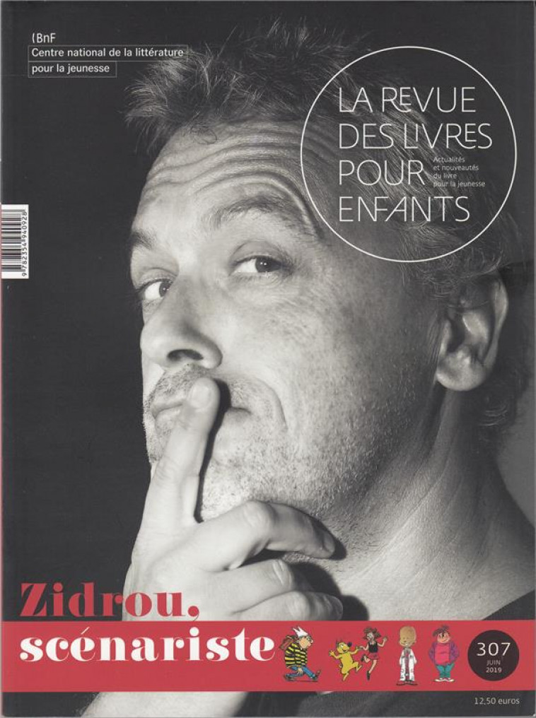 LA REVUE DES LIVRES POUR ENFANTS - ZIDROU, SCENARISTE - COLLECTIF - NC