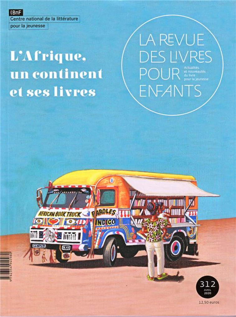 LA REVUE DES LIVRES POUR ENFANTS - L-AFRIQUE, UN CONTINENT ET SES LIVRES - COLLECTIF - NC