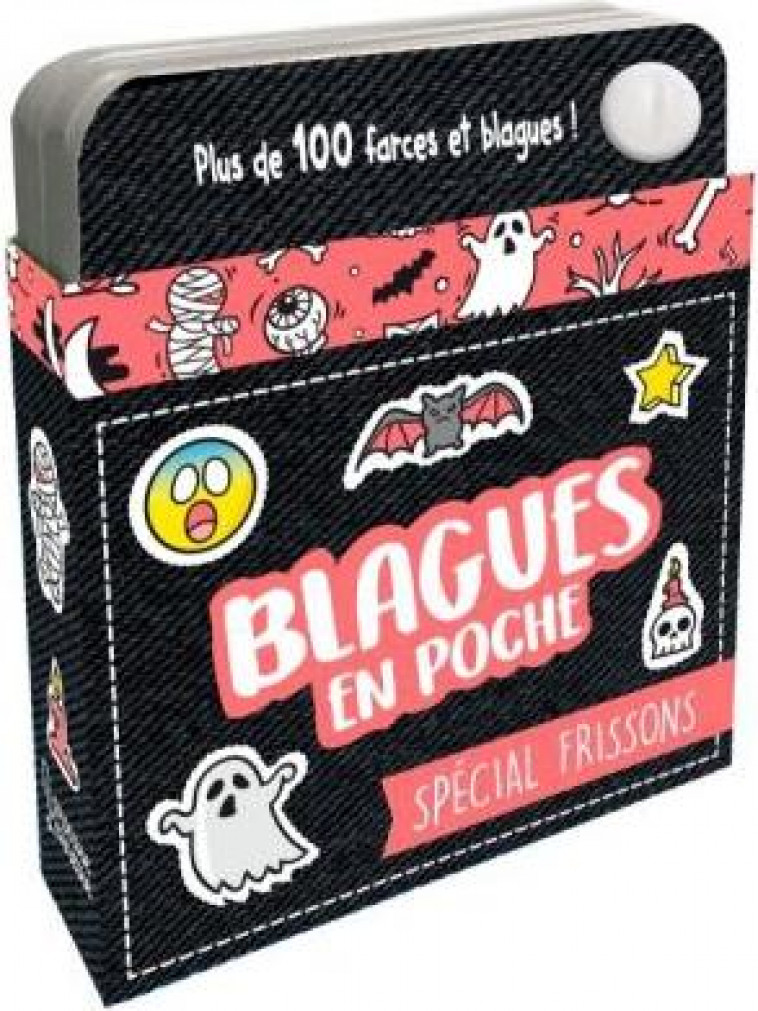 BLAGUES EN POCHE ! SPECIAL FRISSONS - MEYER AURORE - LAROUSSE