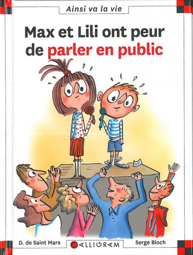 N 117 MAX ET LILI ONT PEUR DE PARLER EN PUBLIC - N.117 - BLOCH SERGE - CALLIGRAM