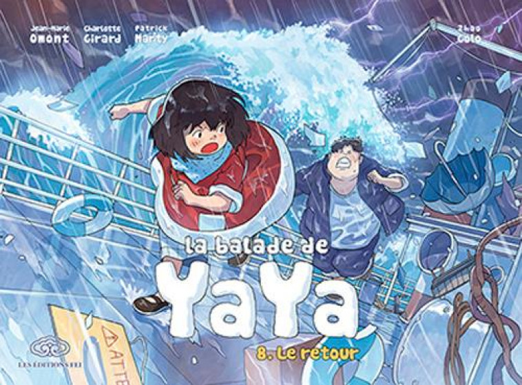 LA BALADE DE YAYA, TOME 8. LE RETOUR - GOLO ZHAO - les Ed. Fei