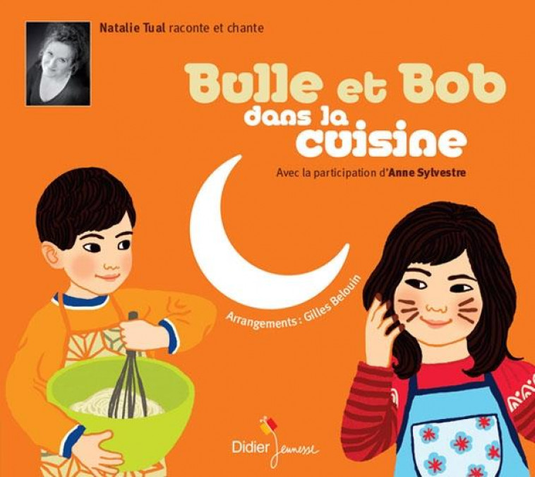 BULLE ET BOB DANS LA CUISINE -  BELOUIN, GILLES - NC