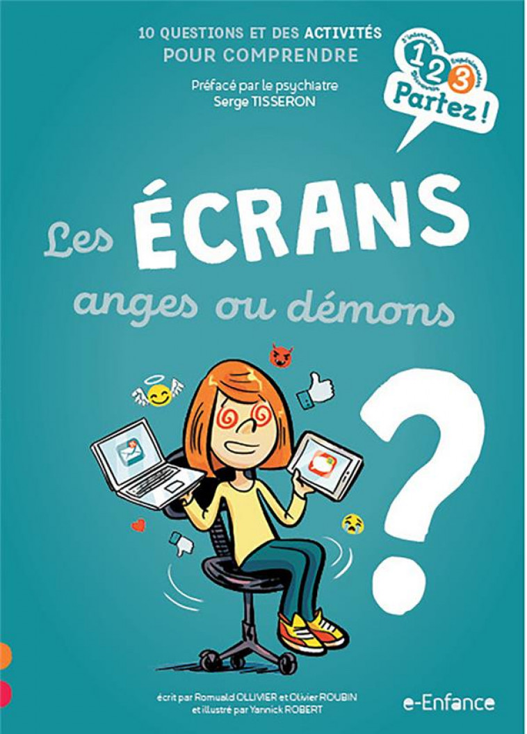 LES ECRANS, ANGES OU DEMONS ? - OLLIVIER/ROUBIN - GULF STREAM