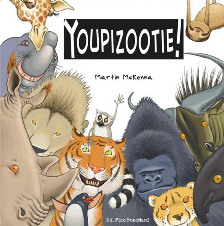 YOUPIZOOTIE ! - MCKENNA MARTIN - PERE FOUETTARD