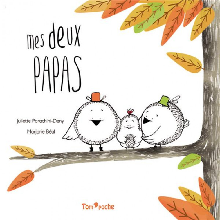 MES DEUX PAPAS - PARACHINI-DENY/BEAL - Tom'poche