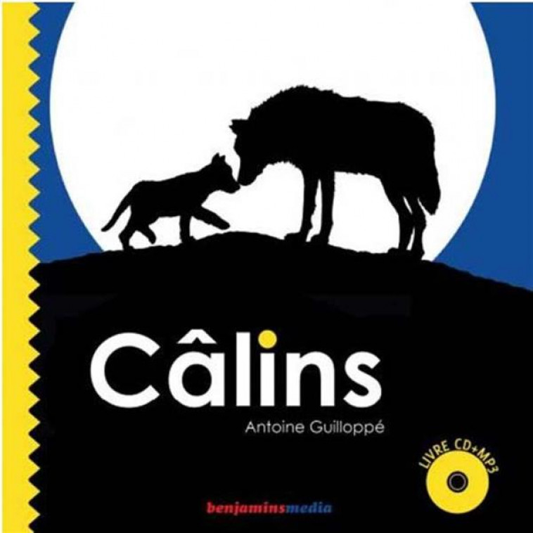 CALINS (+CD) - GUILLOPPE ANTOINE - Benjamins media