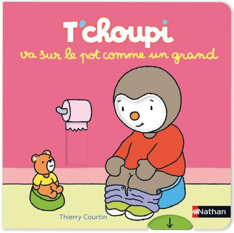 T-CHOUPI VA SUR LE POT COMME UN GRAND - COURTIN - CLE INTERNAT