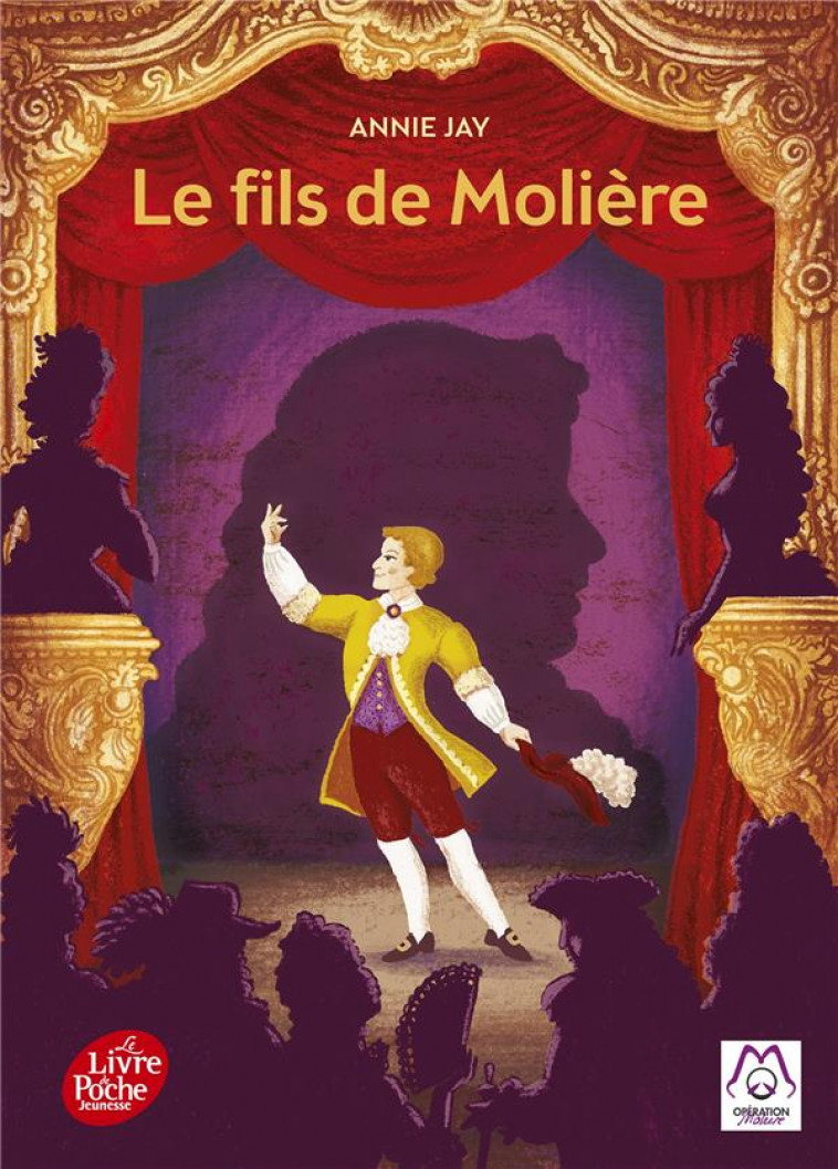 LE FILS DE MOLIERE - JAY ANNIE - Le Livre de poche jeunesse