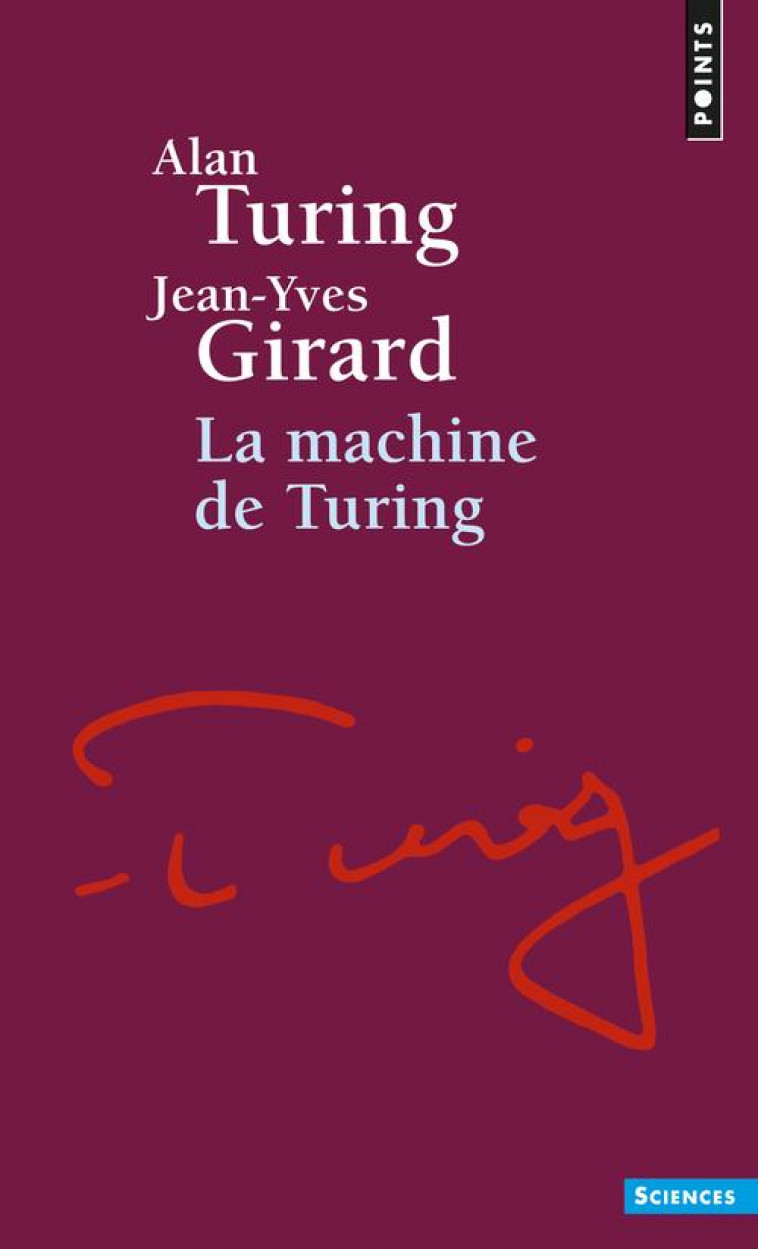 LA MACHINE DE TURING - TURING, ALAN  - SEUIL