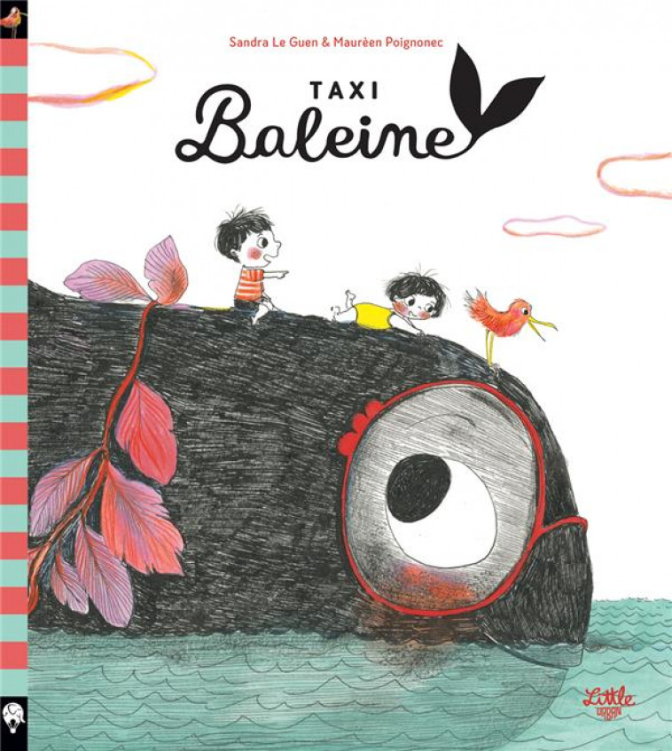 TAXI-BALEINE - LE GUEN, SANDRA - LITTLE URBAN