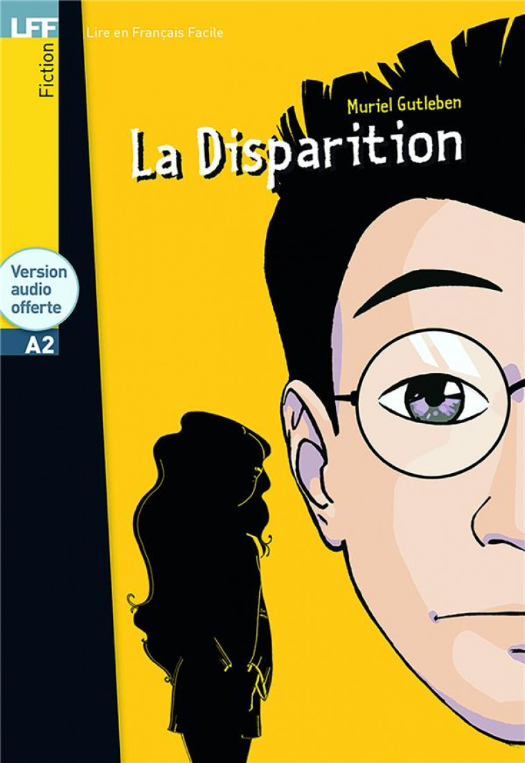 LA DISPARITION - LFF A2 - GUTLEBEN MURIEL - HACHETTE