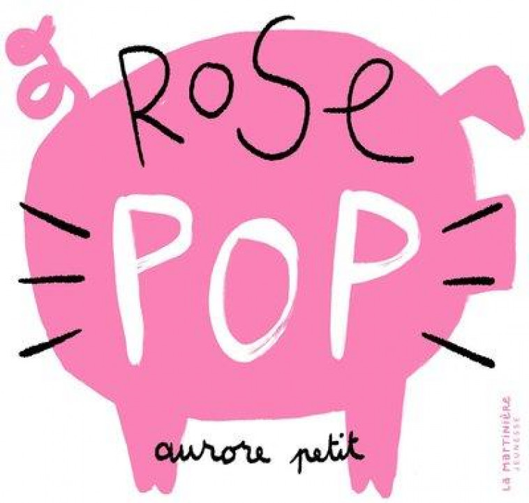 ROSE POP - PETIT AURORE - MARTINIERE BL