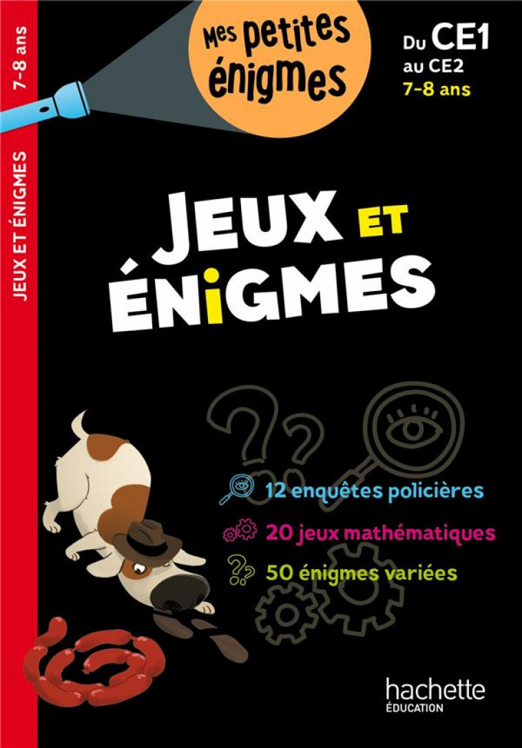 JEUX ET ENIGMES DU CE1 AU CE2 - CAHIER DE VACANCES 2023 - BERGER/LECREUX - HACHETTE