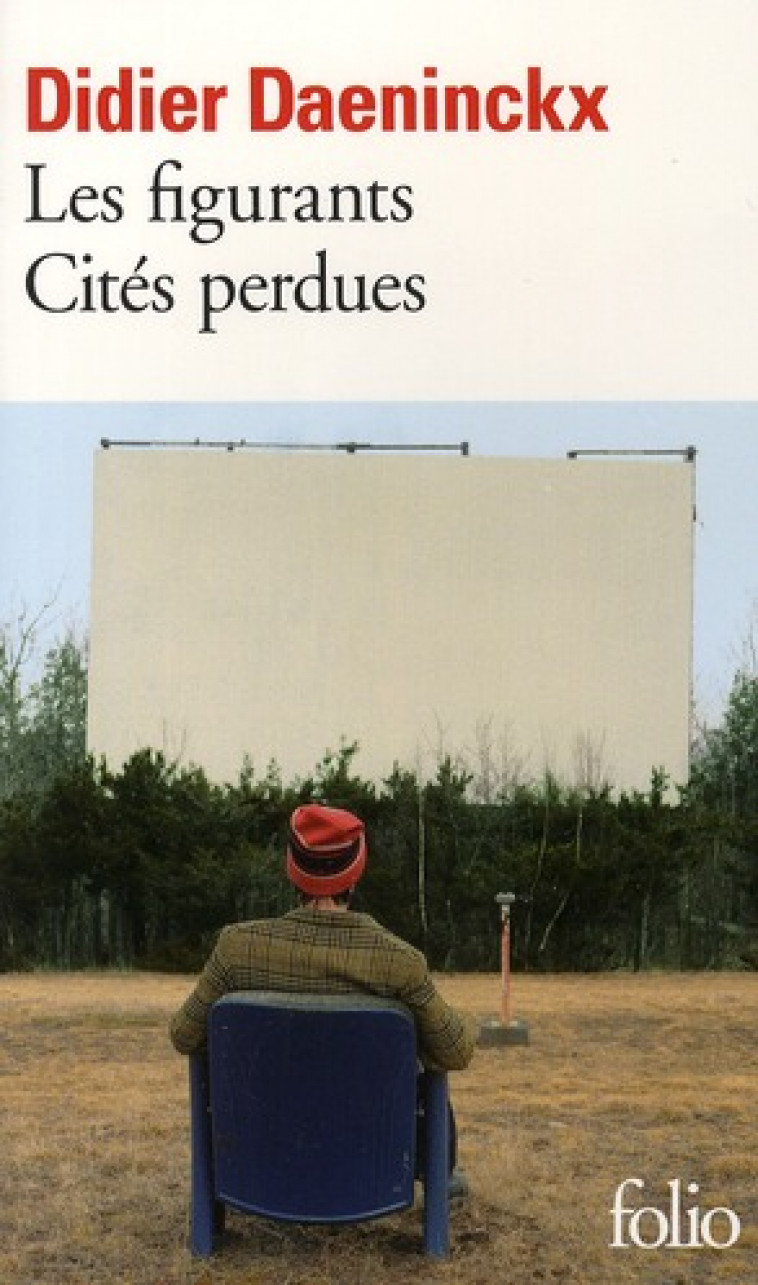 LES FIGURANTS - CITES PERDUES - DAENINCKX/MAKO - GALLIMARD