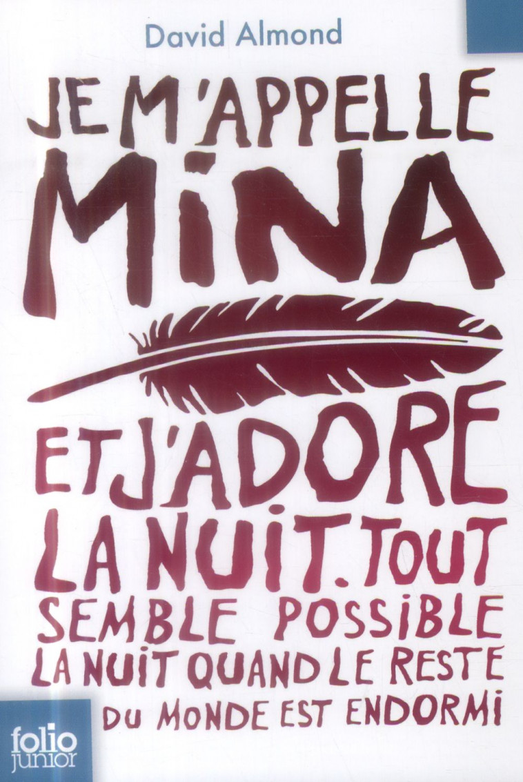 JE M-APPELLE MINA - ALMOND DAVID - Gallimard-Jeunesse