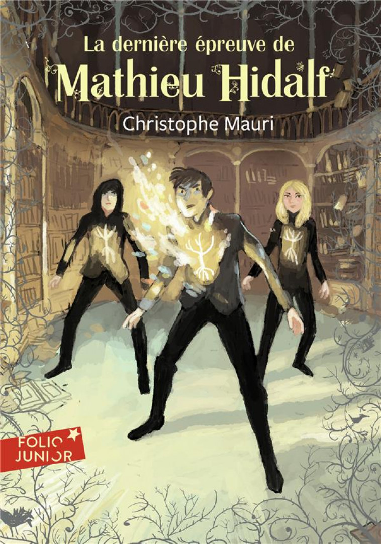 MATHIEU HIDALF - T05 - LA DERNIERE EPREUVE DE MATHIEU HIDALF - MAURI CHRISTOPHE - Gallimard-Jeunesse