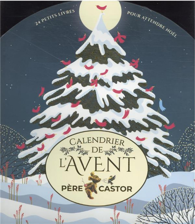 LE CALENDRIER DE L-AVENT DU PERE CASTOR - 24 PETITS LIVRES POUR ATTENDRE NOEL - COLLECTIF - FLAMMARION