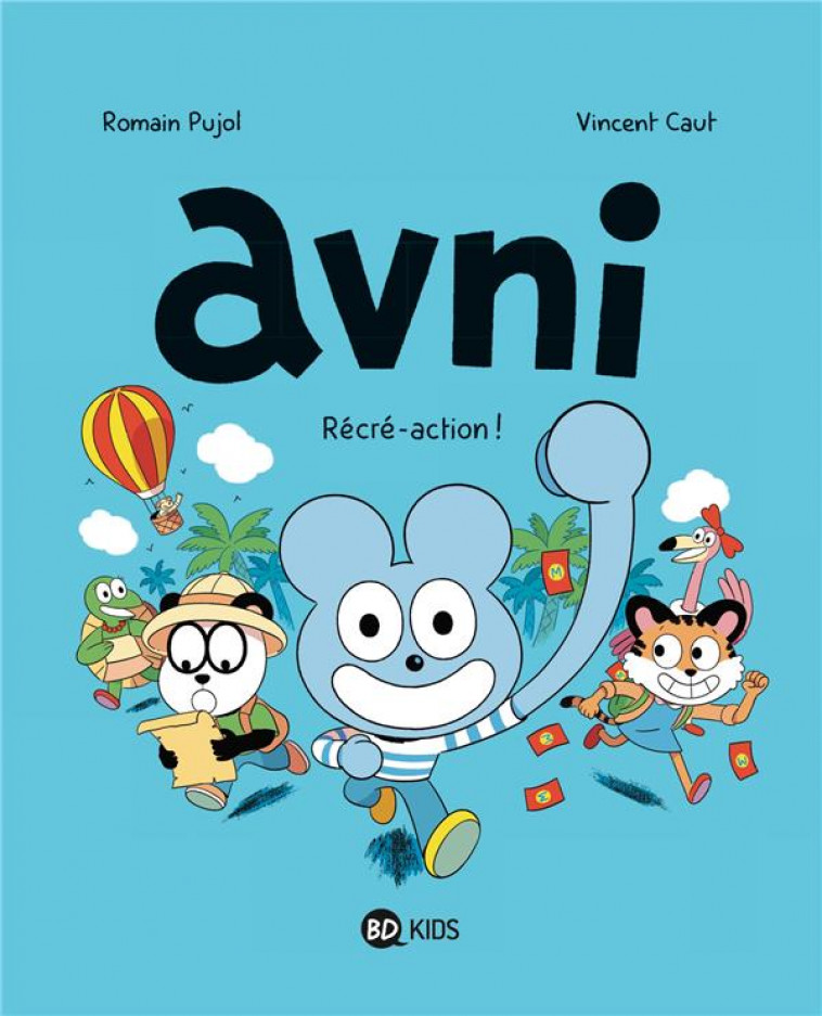 AVNI, TOME 03 - RECRE-ACTION - PUJOL/CAUT - BD Kids