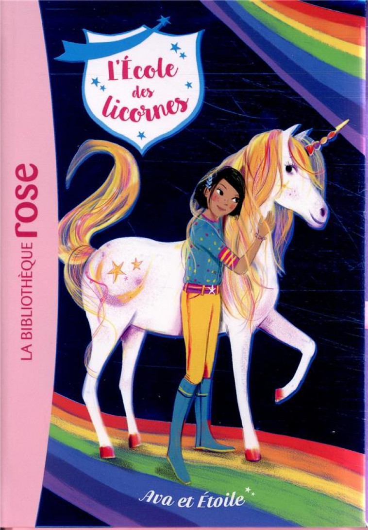 L-ECOLE DES LICORNES - T03 - L-ECOLE DES LICORNES 03 - AVA ET ETOILE - SYKES JULIE - HACHETTE