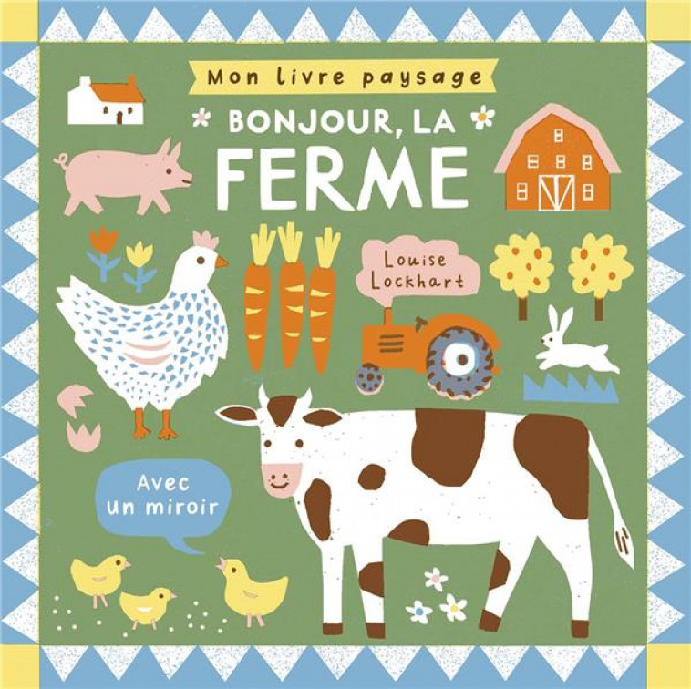 MON LIVRE PAYSAGE - BONJOUR, LA FERME - LOCKHART - GALLIMARD