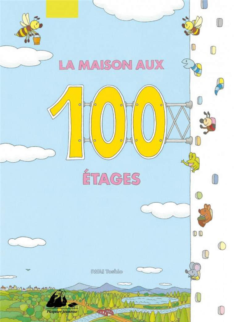 LA MAISON AUX 100 ETAGES - IWAI, TOSHIO - PICQUIER