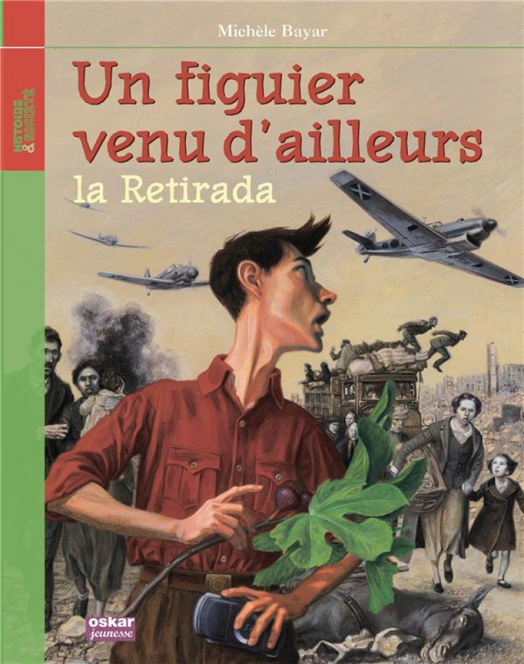 UN FIGUIER VENU D-AILLEURS-LA RETIRADA - BAYAR MICHELE - OSKAR