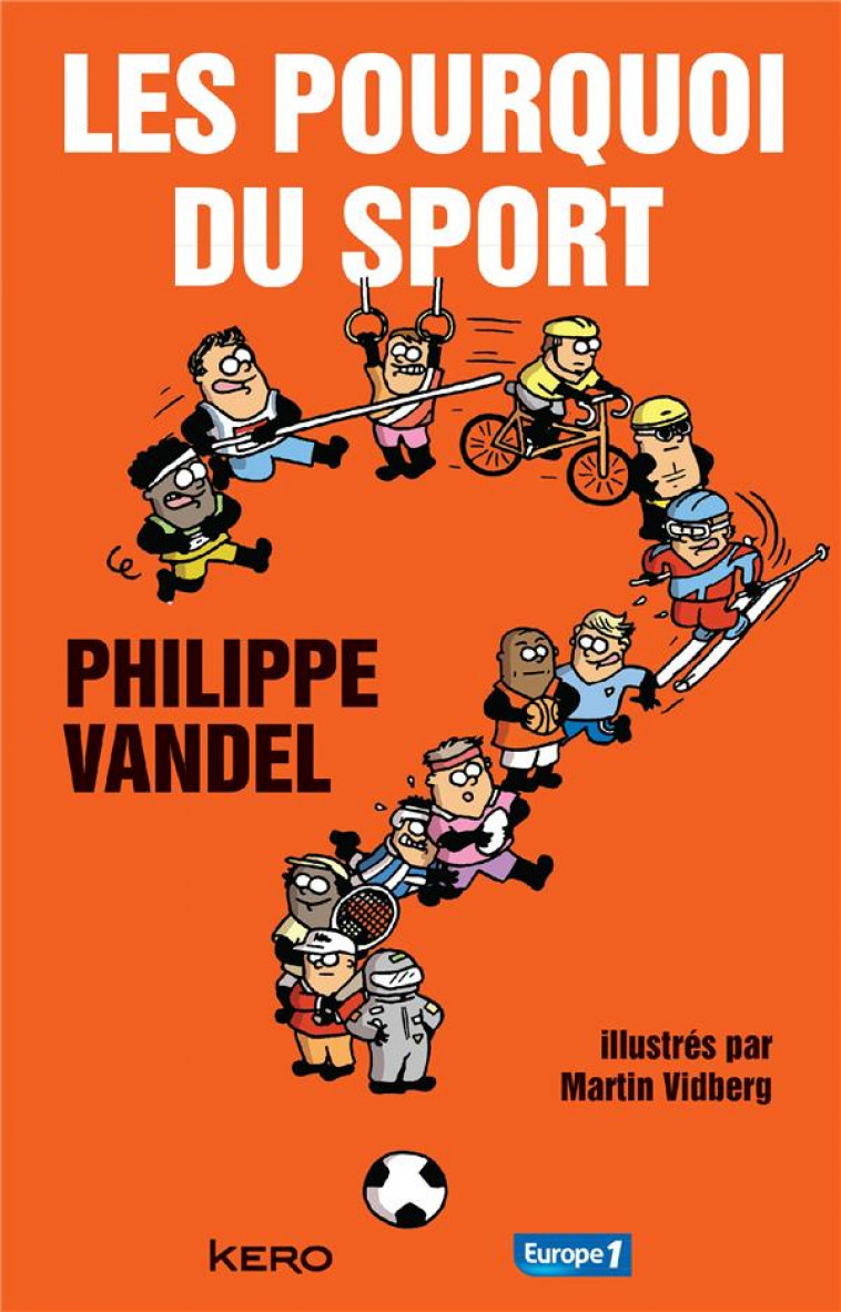 LES POURQUOI DU SPORT - VANDEL PHILIPPE - Kero