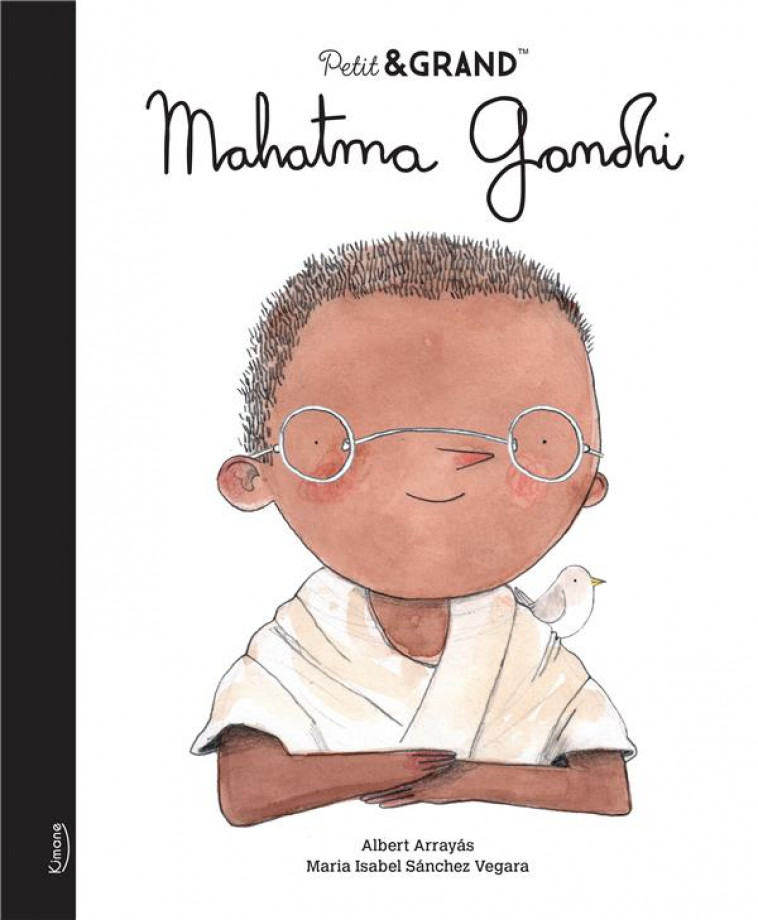 MAHATMA GANDHI (COLL. PETIT & GRAND) - SANCHEZ VEGARA - KIMANE