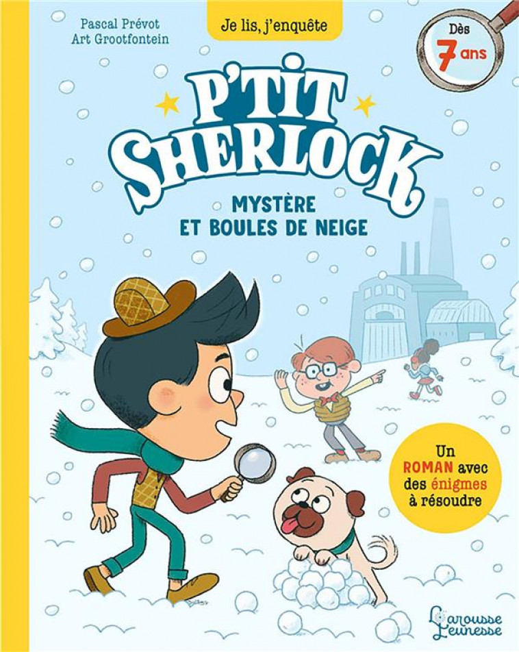 MYSTERES ET BOULES DE NEIGE - P-TIT SHERLOCK - PREVOT/GROOTFONTEIN - LAROUSSE